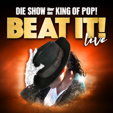 BEAT IT! &ndash; Die Erfolgsshow &uuml;ber den King of Pop!