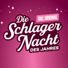 Die Schlagernacht des Jahres