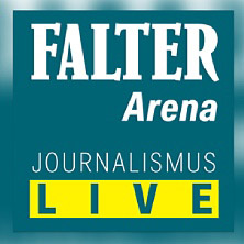 FALTER Arena - Journalismus live