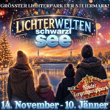 Lichterwelten Schwarzlsee