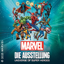 Marvel: Universe Of Super Heroes - Die Ausstellung