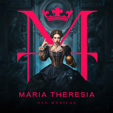 Maria Theresia - Das Musical