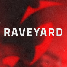 Raveyard