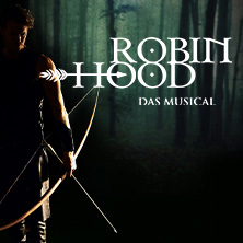Robin Hood - Das Musical