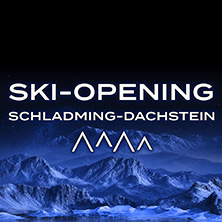 Ski-Opening Schladming-Dachstein