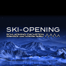 Ski-Opening Schladming-Dachstein