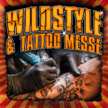 Wildstyle & Tattoo Messe