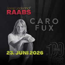 Caro Fux & Band - Open Air - 100 Jahre Stadt Raabs