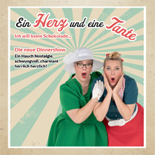 Die neue Dinnerkom&ouml;die - Ich z&auml;hle t&auml;glich meine Sorgen - Ein Herz und eine Tante