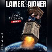 Lainer & Aigner - z'flei&szlig; katholisch