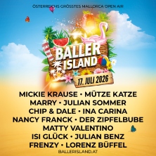 Baller Island 2026 - Österreichs größtes Mallorca Open Air Festival