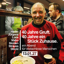 40 Jahre Gruft - Hader, Strauss & Molden, Voodoo J&uuml;rgens, Loos, Mabo