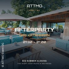 ATTMO Summer Closing - Afterparty