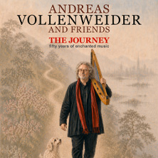 Andreas Vollenweider & Friends - THE JOURNEY -  fifty years of enchanted music