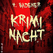 4. Badener Kriminacht