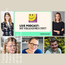 STANDARD Podcast "Besser leben" live - Ist Veganismus tot?