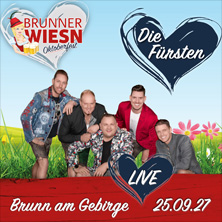 Brunner Wiesn 2027 - Die Fürsten