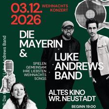Die Mayerin & Luke Andrews Band - Weihnachtskonzert