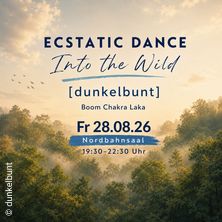 ECSTATIC DANCE with DUNKELBUNT