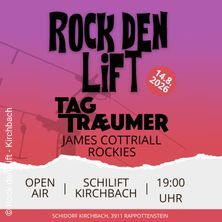 Rock den Lift 2026 mit James Cottriall, Tagtraeumer und den Rockies
