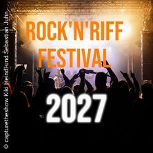 Rock'n'Riff Festival 2027