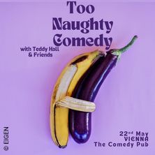 Too Naughty Comedy