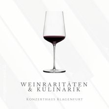 Weinrarit&auml;ten & Kulinarik im Konzerthaus