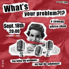 What's Your Problem?!