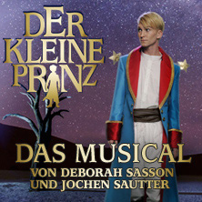 Der kleine Prinz - Das Musical von Sasson/ Sautter