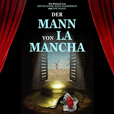 Der Mann von La Mancha ein Musical von Dale Wasserman und Mitch Leigh