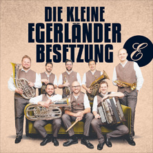 Die kleine Egerl&auml;nder Besetzung