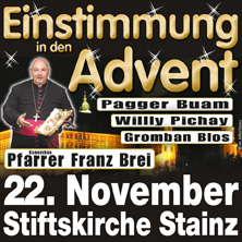 Einstimmung in den Advent - mit Kanonikus Pfarrer Franz Brei - Die Pagger Buam
