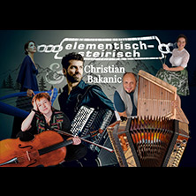 Elementisch Steirisch & Christian Bakanic - Alpen-Update