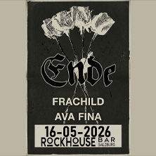 Ende + Frachild + Ava Fina