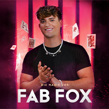 Fab Fox - Die neue Zaubershow