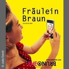 Fr&auml;ulein Braun ein kongenialer Monolog mit Rebecca Richter von Ulrich Hub (12+)