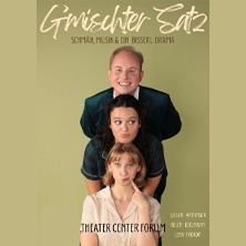 G&rsquo;mischter Satz - Schm&auml;h, Musik & ein bisserl Drama