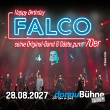 Happy Birthday Falco - seine Original Band & G&auml;ste zum 70er