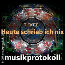 Heute schrieb ich nix - ORF musikprotokoll