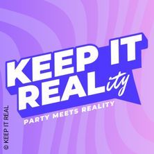 Keep It Real - Party Meets Reality