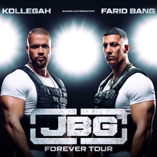Kollegah & Farid Bang - JBG Forever Tour