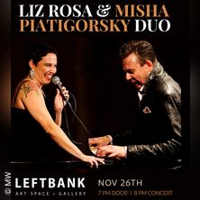 Liz Rosa & Misha Piatigorsky Duo