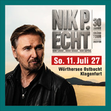 Nik P. - Echt - Open Air Event 2027