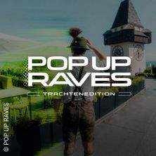 Pop Up Raves - Trachten Edition