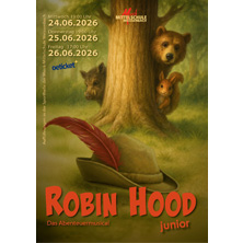 Robin Hood junior - das Abenteuermusical