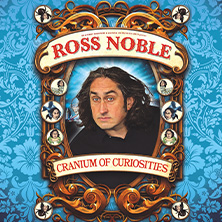 Ross Noble - Cranium of Curiosities
