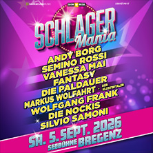 Schlagermania in Bregenz