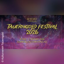 Tauerngold Festival`26
