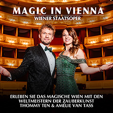 Thommy Ten & Amélie van Tass - Magic in Vienna 2027