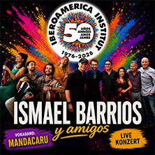 Tribuna-Konzert mit Ismael Barrios y Amigos & Mandacaru